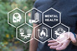 © wladimir1804 - Man using virtual interface sees inscription: MENTAL HEALTH. Mental health, happiness, harmony creative concept. Tips for good mental health. Rehabilitation therapy for mental health.
