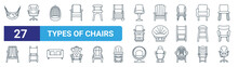 Set Of 27 Outline Web Types Of Chairs Icons Such As Hammock, Chair, Egg Chair, Chair, Office Vector Thin Line Icons For Web Design, Mobile App.