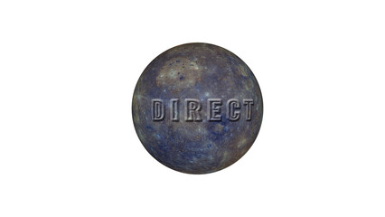 Wall Mural - Planet Mercury is turning direct , with direct text on the surface 3d illustration on transparent background
