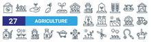 Set Of 27 Outline Web Agriculture Icons Such As Fertilizer, Pump, Plantation, Sprout, Harvest, Climate, Growth, Watering Can Vector Thin Line Icons For Web Design, Mobile App.