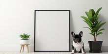 Mockup, A Picture In A Frame Stands On The Floor, Against The Background Of A White Wall Next To A Cute French Bulldog Dog. Minimalist Interior