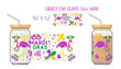 Mardi Gras Design, It s Mardi Gras Y All. Printable Full wrap for libby glass can.