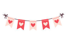 Valentines Day Festive Garland Of Flags With Hearts. Wedding And Valentines Day Concept. Simple Hand Drawn. Retro Flat Style. Perfect For Poster, Valentines Day Greeting Card. Vector Illustration