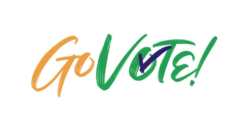  Go Vote! text in vector calligraphy for 2024 Indian general election. Brush text with India flag colors and checkmark in 'Vote' symbolizing voting.