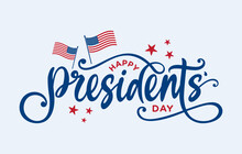Presidents Day Card, Flyer, Clipart, Calligraphy, 
Banner, Background, Vector With Presidents Day Text, 
Logo, Lettering, American Flag, Graphic For Sale Banner, 
Sign, Web, Social Media Post, USA