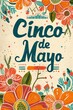 © Ivy - Cinco de Mayo, federal holiday in Mexico. Fiesta banner and poster design