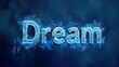 Blue Dream concept creative horizontal art poster. Photorealistic textured word Dream on artistic background. Horizontal Illustration. Ai Generated Imagination and Fantasy Symbol.