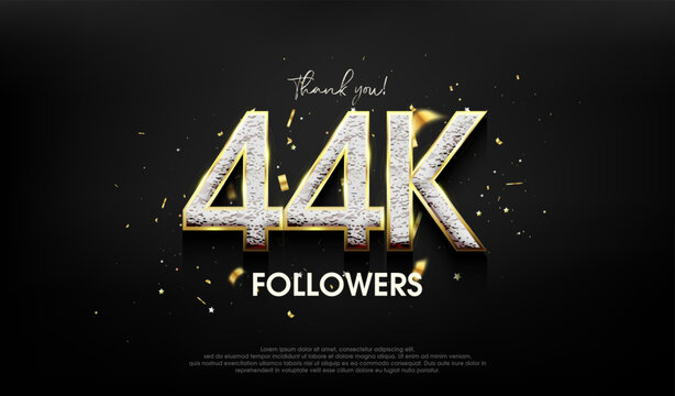 Luxurious design for a thank you 44k followers.