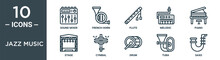 Jazz Music Outline Icon Set Includes Thin Line Sound Mixer, French Horn, Flute, Melodic, Piano, Stage, Cymbal Icons For Report, Presentation, Diagram, Web Design