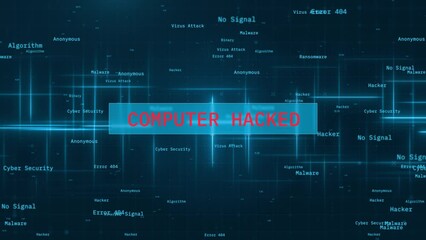 Computer Hacked notification message over computer hacking program