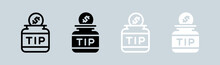 Tip Jar Icon Set In Black And White. Coin Signs Vector Illustration.