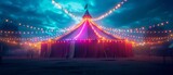 Fototapeta  - Mesmerizing Circus Tent Adorned With Colorful Lights, Creating A Magical Spectacle. Сoncept Gourmet Food Trucks, Live Music, Art Demonstrations, Family-Friendly Activities