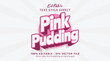 Editable text effect Pink pudding 3d cartoon style