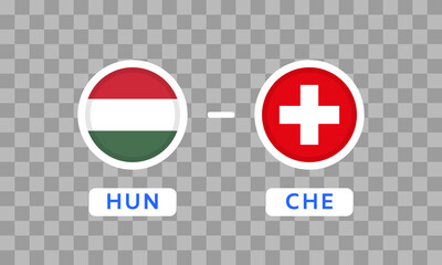 Wall Mural - Hungary vs Switzerland Design Element. Flag Icons isolated on transparent background. Football Championship Competition Infographics. Announcement, Game Score Template. Vector graphics