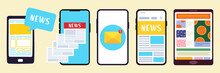 Breaking News Set. Flat Modern Vector Illustration Of Smartphone For Online Reading News In Mobile Phone App For A Newspaper Or Magazine. Worldwide Media In Your Device