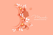 8 March.  International Women's Day Greeting Card. Paper Art Beige, Peachy Flowers, Leaves, Woman Silhouette. 
