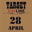 target deadline day april 28th