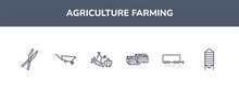 Editable Outline Icons Set. Thin Line Icons From Agriculture Farming Collection. Linear Icons Included Pruners, Barrow, Vegetable, Straw Bale, Trailer, Silo
