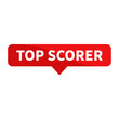 Top Scorer Text In Red Rectangle Shape For Information Announcement Business Marketing Social Media
