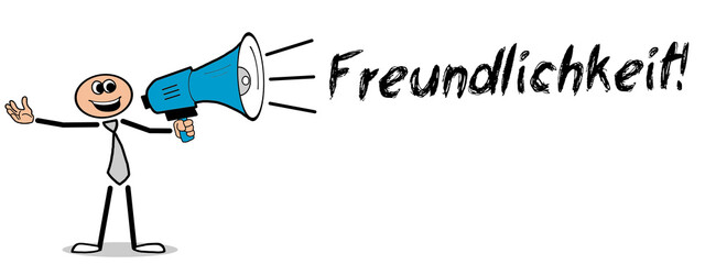 Poster - Freundlichkeit!