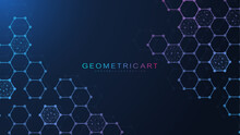 Hexagonal Abstract Background. Big Data Visualization. Global Network Connection. Medical, Technology, Science Background. Vector Illustration.