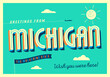 © CallahanLounge - Greetings from Michigan, USA - The Wolverine State - Touristic Postcard.