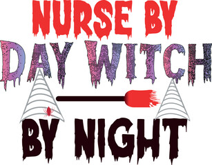 Wall Mural - Nurse By Day Witch By Night