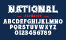Editable Typeface Vector. National Sport Font In American Style For Football, Baseball Or Basketball Logos And T-shirt.	