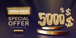 Coupon special voucher 5000 dollar, Check banner special offer. Vector illustration
