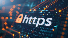 Https Sign And A Lock On A Blue Circuit Board Background, SEO Term For A Safe Encrypted Connection On Internet With SSL Certificate.