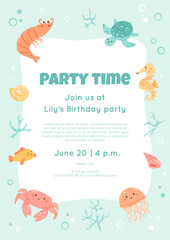 Invitation to a children's birthday party in the style of underwater. Border of aquatic animals and plants, bubbles. Cute shrimp, seahorse, fish and crab. Under the sea vector illustration.