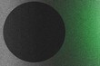© Martin - Modern Monochrome with Green Detailing: Experience modern sophistication as black and grey gradients harmonize with extreme noise, accentuated by a bold green circle that adds a touch of freshness