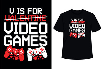 Wall Mural - V is for Video Games Funny Valentines T-shirt