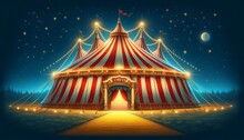 A Vibrant Circus Tent At Night