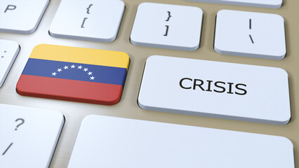 Wall Mural - Venezuela Crisis in Country. National Flag and Button with Text 3D Illustration