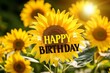 Happy Birthday with sunflower field background Generative AI