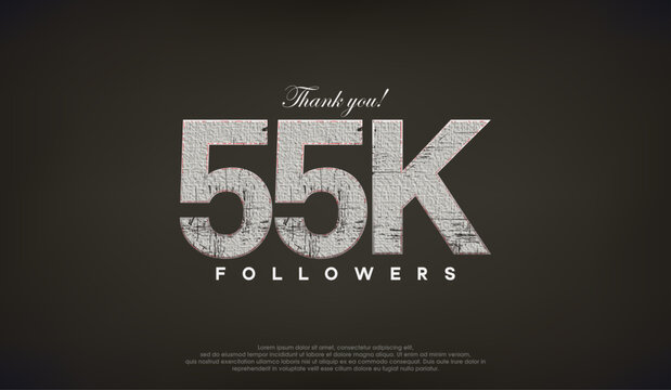 Abstract design thank you 55k followers, with gray color.