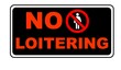 No loitering orange and black sign