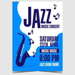 Wall Mural - Jazz music concert banner or poster with saxophone and musical notes. Vector design of leaflet, flyer or booklet suitable for a cultural festival, entertainment show or community event invitation.