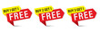 © S and V Design - Set buy 1 to 3 Get One Free tags, Promotion discount isolated on white background, Discount speech bubble tag, Banner design template for advertising. Special offer, retail. Vector and Illustration.