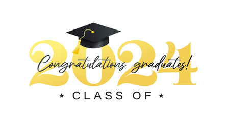 Poster - Congratulations graduates vector illustration. Class of 2024 elegant design template with graduation cap and confetti isolated on white background. Elegant Grad ceremony typography concept with hat..
