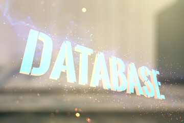 Wall Mural - double exposure of database word sign on blurry modern office building background, global research a