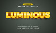 © designloop - Editable text effect LUMINOUS 3d template style premium vector
