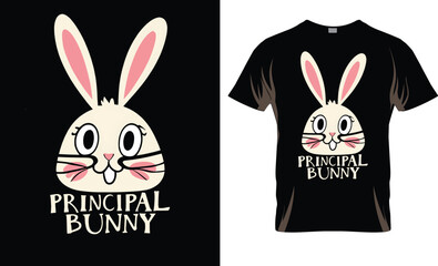 Easter day t-shirt design vector,Easter day t-shirt design, I m The Principal Bunny,apparel,poster,Happy easter funny t shirt design,Easter svg design,Bunny Season,2