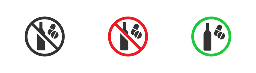 No alcohol with drugs contraindicated, no wine with pills forbidden red circle. Health care symbol. Flat vector illustration.