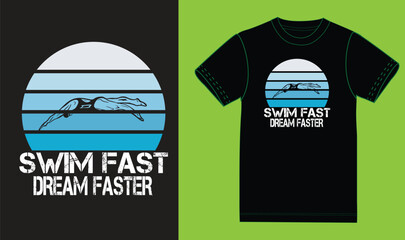 Sticker - swimming fast and dream faster t-shirt