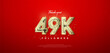 49k gold number, thanks for followers. posters, social media post banners.