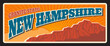 New Hampshire american granite state, vintage travel plate. Vector tin plaque, sign for tourist destination, retro board, antique signboard typography. Touristic Concord capital, Manchester city