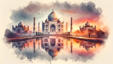 Watercolor Style Illustration Of The Taj Mahal During Sunset With Reflection In Water.