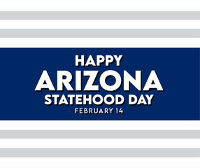 Canvas Print - Happy Arizona Statehood Day February 14